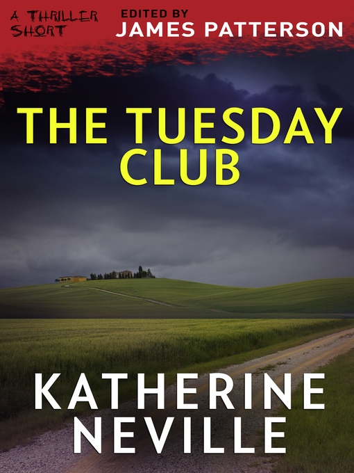 Title details for The Tuesday Club by Katherine Neville - Available